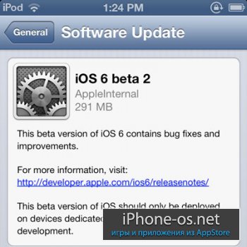 Вышла iOS 6 beta 2 (10A5338d)