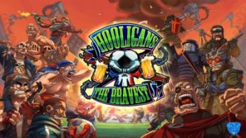 Hooligans “The Bravest" v1.2.2 .ipa